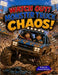 Watch Out! Monster Truck CHAOS!: A Monster Truck Adventure for Kids About Teamwork, Twins, Mud, and Big Fun by Deana Charcalla