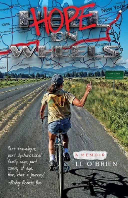 Hope on Wheels: A Memoir by LL O'Brien