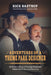 Adventures of a Theme Park Designer: My Personal Story of Creating Memorable Theme Park Rides and Attractions by Rick Bastrup
