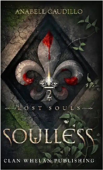 Soulless: Lost Souls Trilogy Book 2 by Caudillo, Anabell