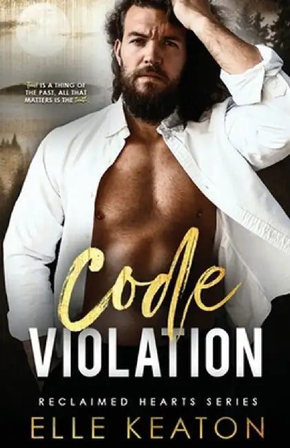 Code Violation by Elle Keaton