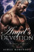Angel's Devotion: A Paranormal Angel Romance by Aimee Robinson