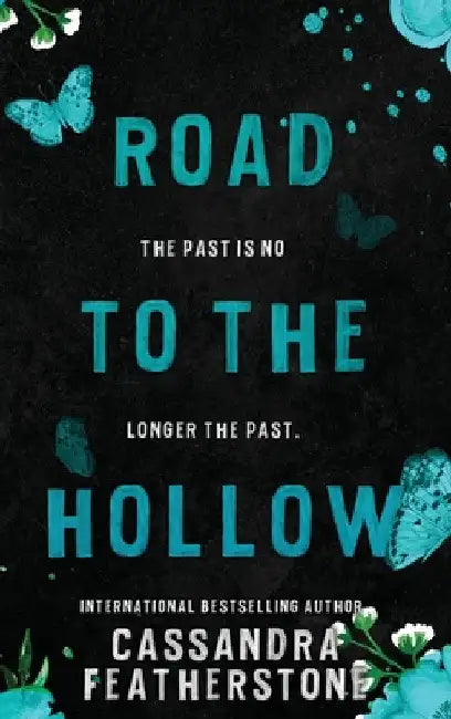 Road to the Hollow: A Steamy/Paranormal/Humorous/Shifter Prequel by Cassandra Featherstone