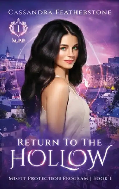 Return to the Hollow: A Steamy Paranormal/Dark/Shifter/Romance by Cassandra Featherstone