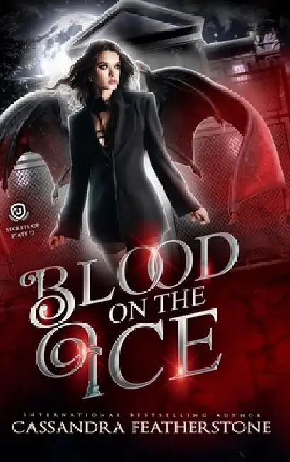 Blood on the Ice by Cassandra Featherstone