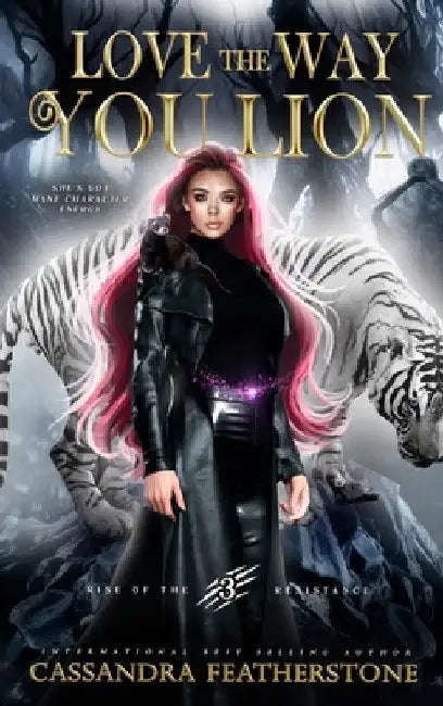 Love The Way You Lion by Featherstone, Cassandra