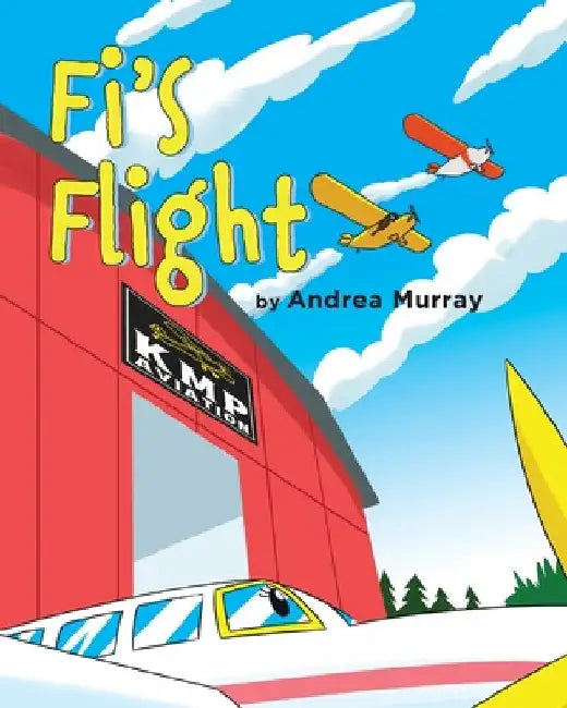 Fi's Flight by Murray, Andrea