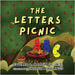 The Letters Picnic by Martin M. S., Edward L., Jr.
