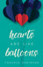 Hearts Are Like Balloons by Candace Robinson