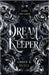 Dream Keeper by Duell, Amber R.
