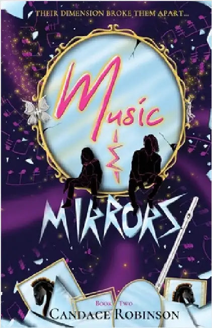 Music & Mirrors by Robinson, Candace