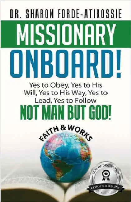Missionary Onboard! by Forde-Atikossie, Sharon