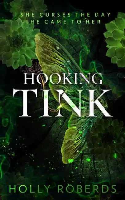 Hooking Tink by Roberds, Holly