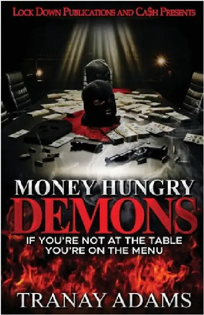 Money Hungry Demons by Adams, Tranay