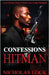 Confessions Of A Hitman by Lock, Nicholas