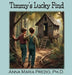 Timmy's Lucky Find by Anna Maria Prezio