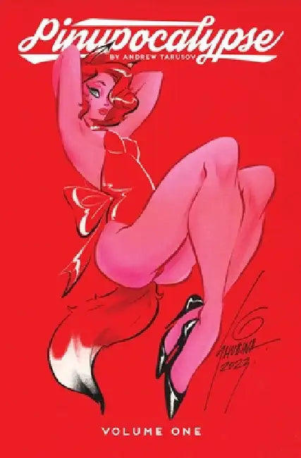 Pinupocalypse Vol.1 1st Edition by Andrew Tarusov