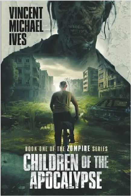 Children of the Apocalypse by Ives, Vincent Michael