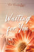 Waiting for You by Leya Layne