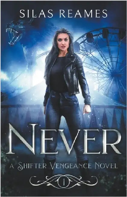 Never by Reames, Silas