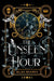 The Unseen Hour by Reames, Silas