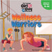The Fearless Girl and the Little Guy with Greatness - Wellness Warriors by Mort Greenberg, Carly Greenberg