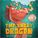 The Angry Dragon by Gordon, Michael