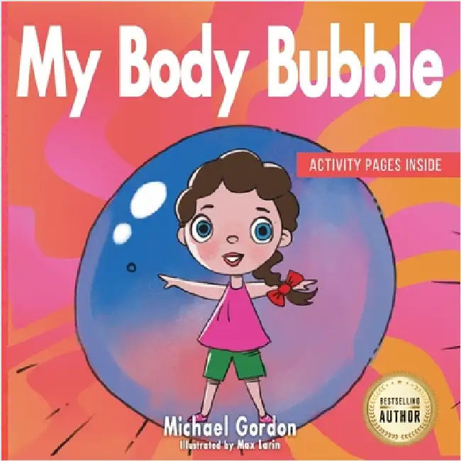 My Body Bubble by Gordon, Michael