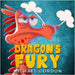 Dragon's Fury by Gordon, Michael