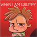 When I Am Grumpy: (Children's book about a Dinosaur Who Gets Angry Easily, Picture Books, Preschool Books) by Gordon, Michael