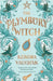 The Plymbury Witch by Vaughan, Kendra
