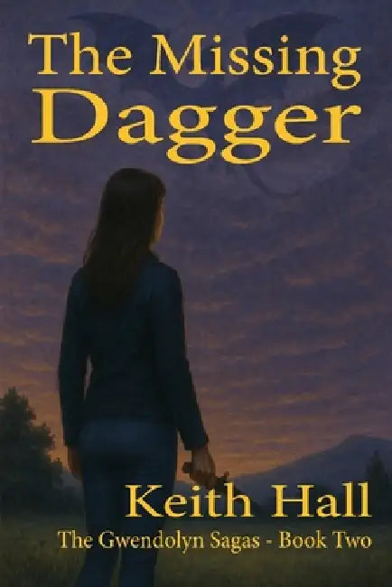 The Missing Dagger by Keith Hall
