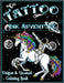 Tattoo Ink Adventure: A Unique & Unusual Coloring Book by Kraken, The Calm