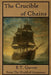 The Crucible of Chains by R. T. Garver