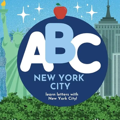 ABC New York City - Learn the Alphabet with New York City by P. G. Hibbert