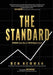 The Standard: WINNING Every Day at YOUR Highest Level by Ben Newman