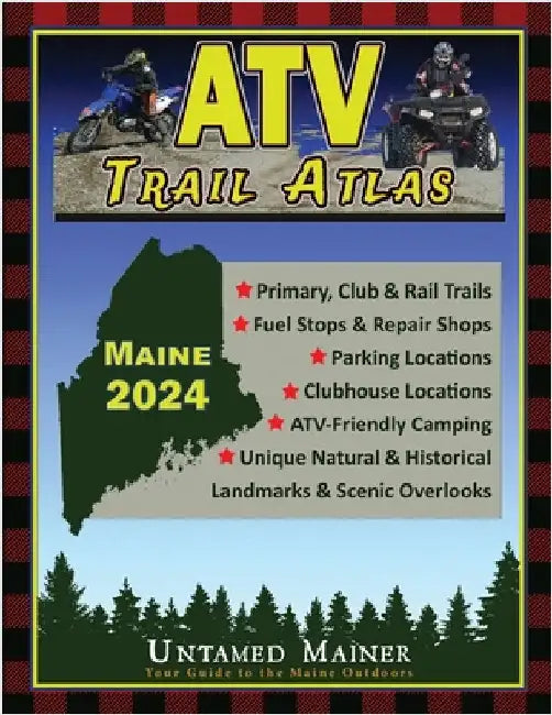 2024 Maine ATV Trail Map Atlas by Quintal-Snowman