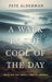 A Walk in the Cool of the Day by Pete Alderman