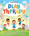 Play Therapy: The Ultimate Guide to Cultivating Emotional Balance, Reinforcing the Parent-Child Connection, and Enhancing Social Int by Joss Reed