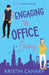 Engaging the Office Enemy by Kristin Canary
