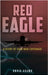 Red Eagle: A Story of Cold War Espionage by Adams, Chris
