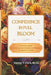 Confidence In Full Bloom: A 30-Day Guide to Growing Unshakable Confidence in Uncertain Times by Stacey Y. Clark