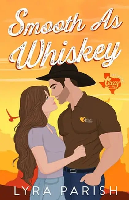 Smooth as Whiskey (Extended Edition): a small-town southern cowboy romance by Lyra Parish