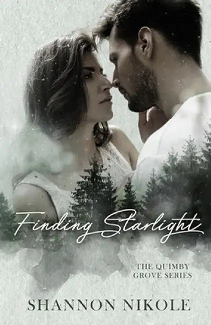 Finding Starlight: A Small Town, Romantic Suspense by Shannon Nikole