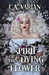 Spirit of the Dying Flower by Varian, C. A.