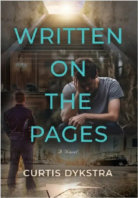 Written on the Pages by Dykstra, Curtis