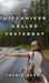 A Hitchhiker Called Yesterday by Jackie Adams
