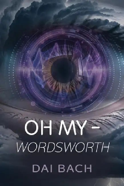Oh My - Wordsworth by Dai Bach