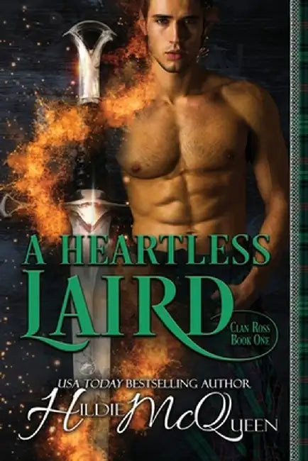 A Heartless Laird by Hildie McQueen