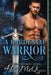 A Hardened Warrior by Hildie McQueen